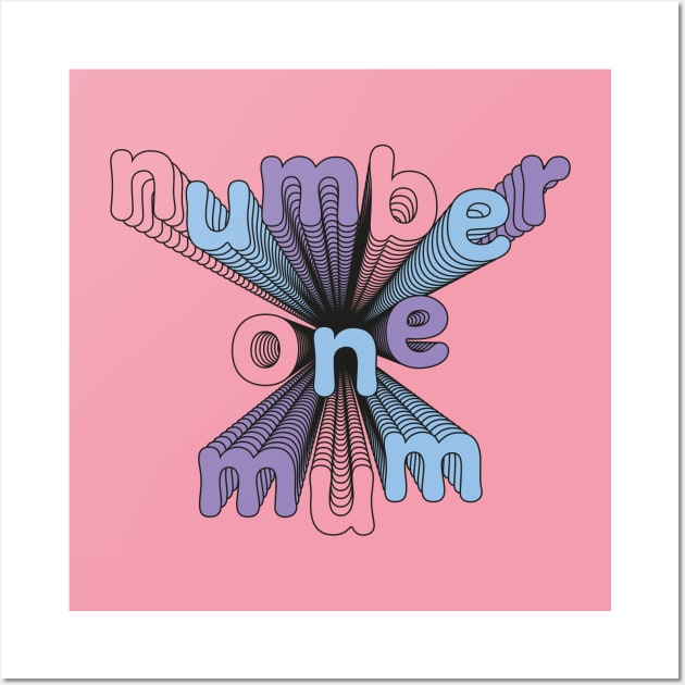 Number one Mum Wall Art by stu-dio-art